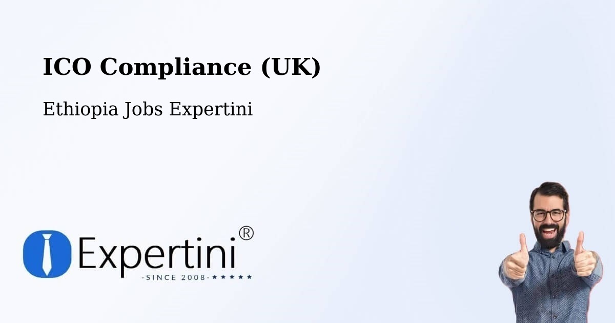 UK Data Protection & ICO Compliance – Liben Zone - Ethiopia Jobs Expertini
