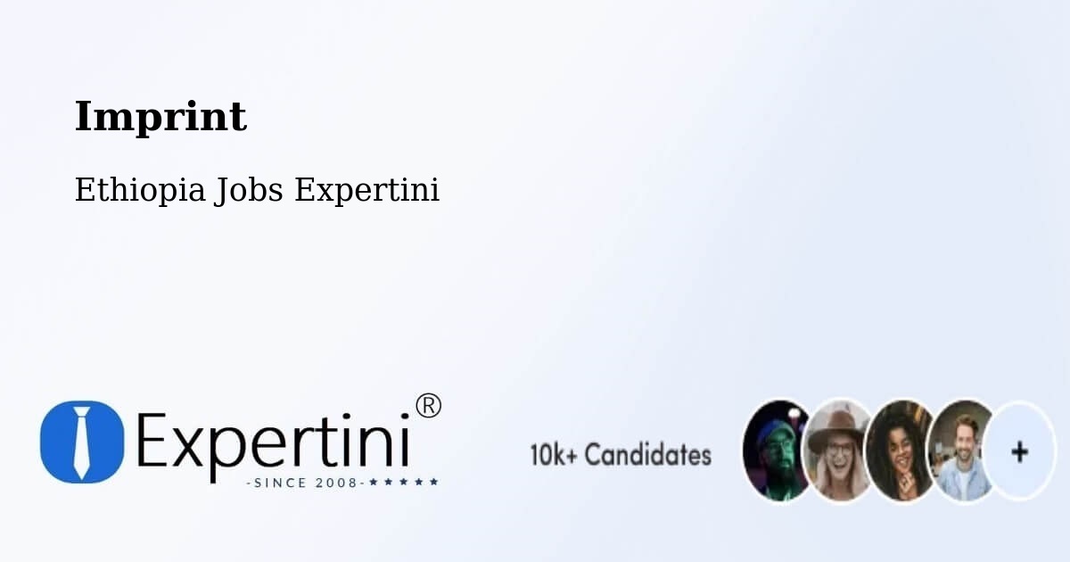 Imprint – Liben Zone - Ethiopia Jobs Expertini